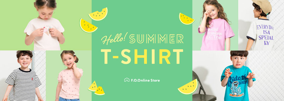 F.O.Online Store：夏準備を始めよう！半袖Tシャツ特集🍉