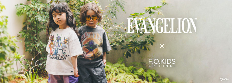 FOKIDS：エヴァンゲリオン🖤