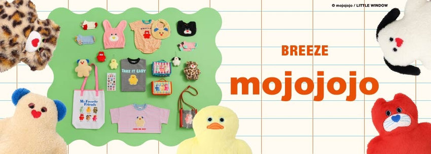 BREEZE：まもなく登場✨【mojojojo】