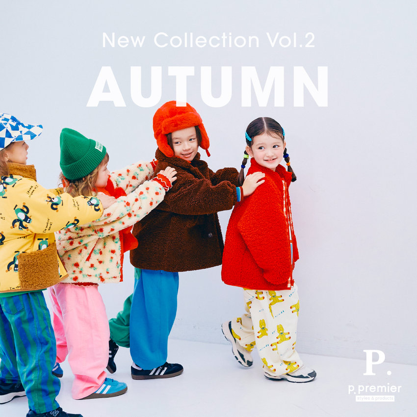 FOO：p.premier／AUTUMN COLLECTION