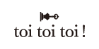 トイトイトイ