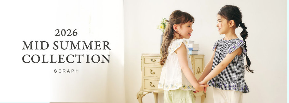 FOKIDS：SERAPH_MID SUMMER COLLECTION