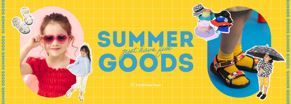 F.O.Online Store：SUMMER GOODS😎🌊
