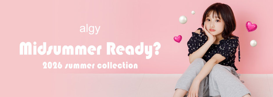 algy：💗Midsummer Ready? 新作をチェック ▶
